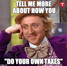 If you're still doing your return by hand, or just want to estimate of you will have to pay amt for next year, you can use the amt assistant on the. Do Your Own Taxes Funny Tax Meme