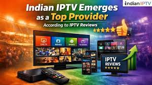 Indian IPTV Emerges as a Top Provider According to IPTV Reviews
