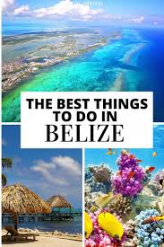 The Best Things To Do In Belize In 2020 Belize Travel Belize Travel Guide Belize Vacations