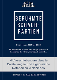 Пресса26 июня 2020 г., 12:55. Beruhmte Schachpartien 15 Beruhmte Schachpartien Gespielt Von Kasparov Gavrikov Karpov Kramnik Von 1981 Bis 2020 Amazon De Dananovitch Pal Bucher