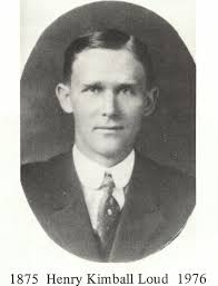 Henry Kimball Loud (1875-1976)