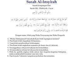 Surah tersebut juga berisi perintah untuk segera mengerjakan suatu pekerjaan lain setelah selesai mengerjakan suatu pekerjaan. Surah Insyirah Dalam Rumi