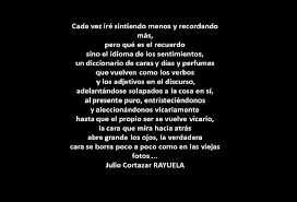 Las obras más importantes de julio cortazar rayuela. Fragmento De Rayuela Julio Cortazar Saudade