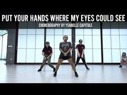 Busta Rhymes Put Your Hands Where My Eyes Could See Choreography By Ysabelle Capitule Youtube Busta Rhymes Choreography Rhymes
