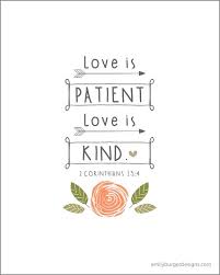S719512059517668958 P185 I2 W578 Jpeg 578 722 Pixels Love Is Patient Encouraging Scripture Kindness Quotes