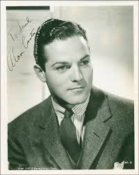  Alan Curtis Autographed Inscribed Photograph Circa 1941 Historyforsale Item 289478