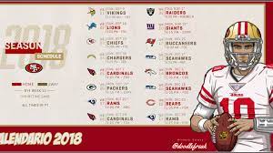 Estos son los mejores juegos de cada semana en el calendario nfl 2021 todas las semanas tienen varios partidos que llaman poderosamente la atención, pero en as hemos decidido elegir solo uno por jornada, para que vayas apartando las fechas. Calendario 49ers Para La Temporada 2018
