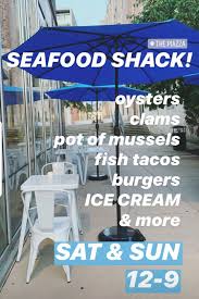 Today, the tradition lives on as the shack continues to feature daily fresh fish specials along with a good selection of newer seafood items such as coconut shrimp with pineapple sweet chili sauce, oysters on the half shell, fish tacos, and local smoked fish dip. Hudson Table At The Piazza Sets Up Seafood Shack Laptrinhx News