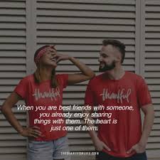 Here are the best friendship quotes to capture the spirit about being there for each other. 50 Quotes About Falling In Love With Your Best Friend