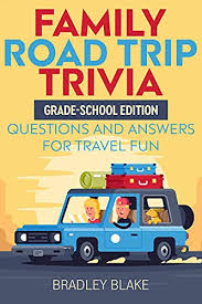 Our online road safety trivia quizzes can be adapted to suit your requirements for taking some of the top road safety quizzes. Amazon Com Family Road Trip Trivia Grade School Edition Questions And Answers For Travel Fun Ebook Blake Bradley Tienda Kindle