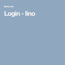 Login Lino Login Teaching Blog
