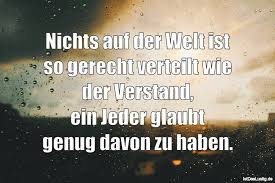 Erwarte keine loyalität von leuten die dir nichtmal ehrlichkeit geben können. Die Besten 83 Welt Spruche Auf Istdaslustig De