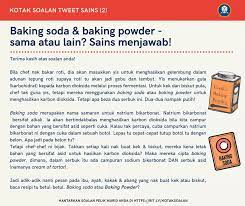 Baking soda and baking powder are both leaveners, therefore in baking they are used to make things rise. Tweetsains No Twitter Admin Soalan Kedua Dari Sk Ipoh Perak Soalan Apa Perbezaan Baking Soda Dan Baking Powder Jawapannya Kotaksoalan Https T Co Ncns6nx8qc