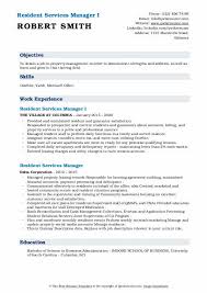 Include the name of the position as well as a few of the best selling points of this job, like a competitive salary or. Resident Services Manager Resume Samples Qwikresume