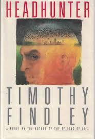 HEADHUNTER: Findley, Timothy: 9780517598276: Books