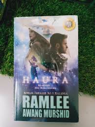 Mengenai novel2 ramlee awang murshid, aku mmg dah lama mengikuti hasil2 penulisan novelis thriller terkemuka malaysia ini. Yahuu Novel Haura Beserta Autograf Ramlee Awang Mursyid Dah Sampai Cerita Ceriti Ceritu Mamapipie