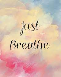 Imperfection Is Beauty Just Breathe Quotes Relax Quotes Breathe Quotes