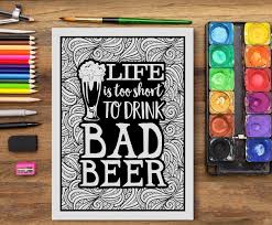 Adult coloring pages are a fun way for kids of all ages to develop creativity, focus, motor skills and color recognition. Beer Life A Snarky Adult Coloring Book For Beer Lovers Papeterie Bleu 9781640011830 Amazon Com Books