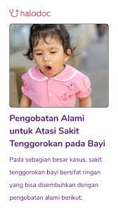 Perlu sahabat arwini ketahui, sebenarnya tidak perlu menggunakan metode klinis apapun untuk mengobati sakit tenggorokan pada bayi. Bayi Alami Radang Tenggorokan Ibu Harus Apa