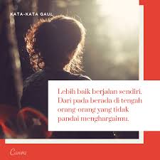 Kumpulan Kata Kata Gaul Terpopuler Dengan Gambar Canva