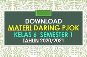 Materi pjok kelas 7 semester 1 2020. Download Materi Daring Pjok Kelas 6 Semester 1 Tapel 2020 2021 Beritapppk Com