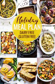 This app may just outshine the main course. Gluten Free Dairy Free Holiday Meal Plan Cotter Crunch
