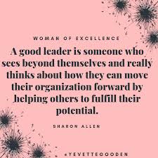 Sharon L Allen Served As Chairman Of The Board Of Deloitte Llp The First And Only Leadership Quotes Inspirational Women Leadership Quotes Professional Quotes