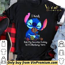 Maybe you would like to learn more about one of these? Awesome Disney Stitch Knitting I Knit But My Favorite Hobby Is Collecting Yarn Shirt Sweater Hoodie Sweater Longsleeve T Shirt