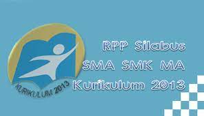 Silabus fisika sma kelas x kurikulum 2013deskripsi lengkap. Rpp Silabus Sma Smk Ma Kelas X Xi Xii Semua Mapel Kurikulum 2013