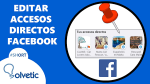 ✏️ Cómo BORRAR y EDITAR ACCESOS DIRECTOS en Facebook #Shorts - YouTube