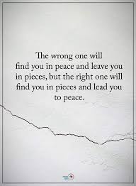 A community for admiring the modern fashion icon that is the tight dress, and its powers of amplifying female hotness. ðˆð§ð¬ð©ð¢ð«ðšð­ð¢ð¨ð§ðšð¥ ðð®ð¨ð­ðžð¬ On Twitter The Wrong One Will Find You In Peace And Leave You In Pieces But The Right One Will Find You In Pieces And Lead You To Peace Quotes