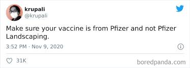 112,271 likes · 104 talking about this. Pfizer Vaccine Covid 19 Meme 50 Of The Best Covid Vaccine Memes So Far Bored Panda Bababooboo