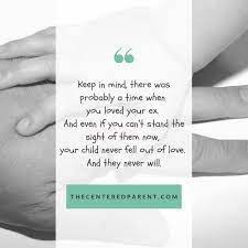 These inspirational parenting quotes can help you keep your child's behavior in proper perspective during difficult times. 15 Inspiring Co Parenting Quotes To Help You Cope The Centered Parent