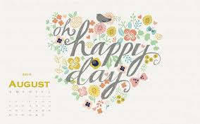 August 2018 Calendar For Desktop Calendar Wallpaper Desktop Wallpaper Calendar Desktop Calendar