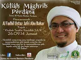 Ilmu, iman, amal, adab, halal, syariah, patuh syariah, kewangan islam, pelaburan islam, takaful, motivasi, inspirasi, hikmah, malaysia, bahasa melayu Kuliah Maghrib Perdana Al Fadhil Ustaz Jafri Abu Bakar Khutbah Terakhir Rasulullah 26 09 2014 Youtube