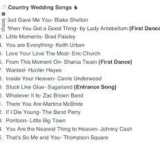 Pin By Karson Metcalf On Juliets Wedding Ring Country Wedding Songs Wedding Songs Country Wedding