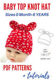 Baby Top Knot Hat Sewing Pattern Sizes Newborn 6 Years Baby Hat Sewing Pattern Hat Patterns To Sew Baby Sewing Patterns