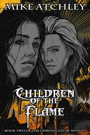 Children of the Flame: Book Two of the Chronicles of Avinol -