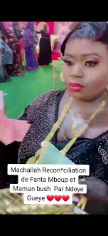 Réconciliation de Fanta Mboup et Maman Bush