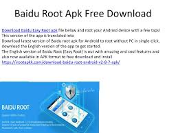 Basically, baidu easy root is a chinese app but thanks to its translators, you can now get its translated apk file below. Ppt Baidu Root Apk Powerpoint Presentation Free Download Id 7789117