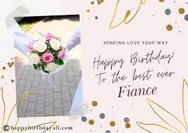 60 Romantic Happy Birthday Wishes For Fiance With Images Before our day i want to congratulate you with special day romantic birthday sayings to fiance male. 60 romantic happy birthday wishes for
