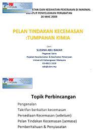 Emergency action plan sekiranya berlaku kecemasan if there is an emergency 1. Pelan Tindakan Kecemasan
