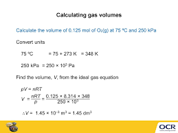The molar volume of gas at room temperature (25°c, 298k) and pressure is 24 litres per mole (24 l/mol). The Ideal Gas Equation Online Presentation