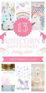 The 13 Most Beautiful Unicorn Baby Shower Party Supplies Catch My Party In 2020 Unicorn Baby Shower Baby Shower Parties Unicorn Party Supplies