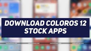 It's easy to download and install to your mobile phone. Download Coloros 12 Stock Apps For Realme Oppo Oneplus Smartphones