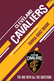 Page 2 this category is for trivia questions and answers related to cleveland cavaliers, as asked by users of funtrivia.com. Buy Cleveland Cavaliers Trivia Quiz Book The One With All The Questions Book Online At Low Prices In India Cleveland Cavaliers Trivia Quiz Book The One With All The Questions Reviews