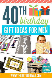 40th Birthday Presents For Him 40th Birthday Gift Ideas For Men The Dating Divas 40th Birthday Gifts 40th Birthday Ideas For Men Husband 40th Birthday Men