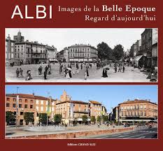 Albi Autrefois Cpa X2f Ddm 2 Albi Belle Epoque Images
