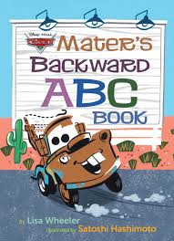 Study focus room education degrees, courses structure, learning courses. Mater S Backward Abc Book Disney Pixar Cars 3 Wheeler Lisa Hashimoto Satoshi 9780736438186 Amazon Com Books