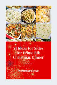 Christmas dinner prime rib sides menu. 21 Ideas For Sides For Prime Rib Christmas Dinner Most Popular Ideas Of All Time Prime Rib Dinner Roast Dinner Side Dishes Roast Dinner Sides